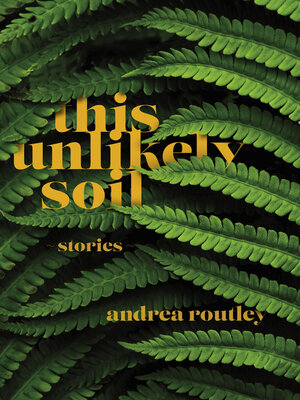 cover image of This Unlikely Soil